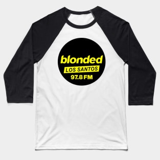 blonded Los Santos radio Baseball T-Shirt